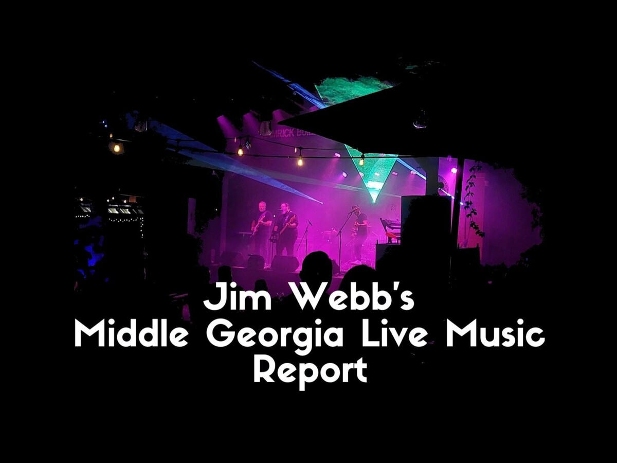 Jim Webb's Middle Georgia Live Music Report (3/16-3/22)