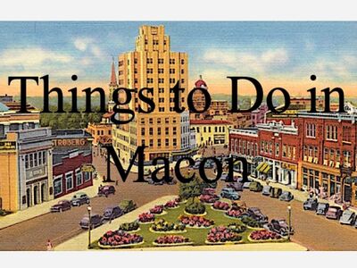 What to do in Macon this Weekend (5/27 - 5/29)