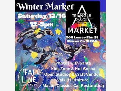 PRESS RELEASE: Winter Market on Saturday, December 16 from 12 to 5 p.m. at Triangle Arts Macon