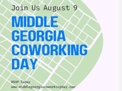 PRESS RELEASE: Middle Georgia Coworking Spaces Hosts Coworking Day in Downtown Macon on August 9th