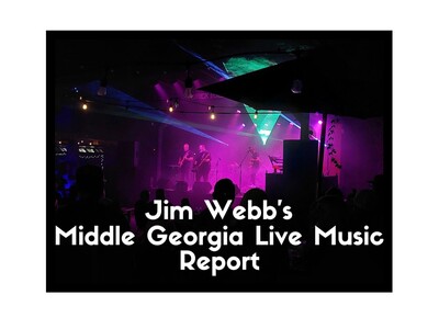Jim Webb's Middle Georgia Live Music Report: Tuesday, October 14th through Sunday, October 19th