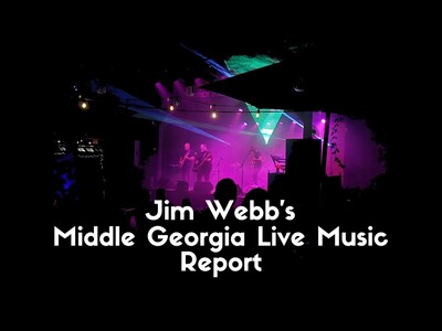 Jim Webb's Middle Georgia Live Music Report (8/10-8/16)