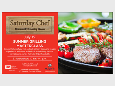 Saturday Chef Community Cooking Class - Summer Grilling Masterclass