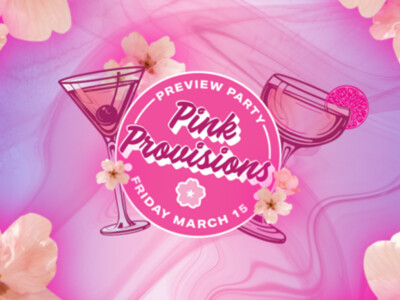 International Cherry Blossom Festival's Pink Provisions Preview Party and Trail (3/20-3/29)