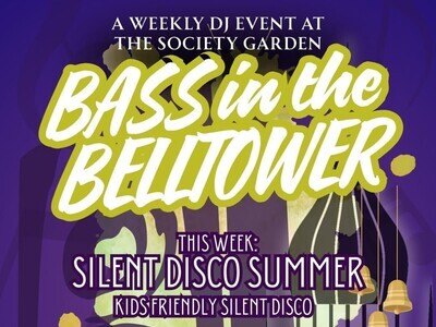 BASS in the Belltower: A Weekly DJ Event at The Society Garden
