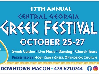 17th Annual Central Georgia Greek Festival (10/25 - 10/27)